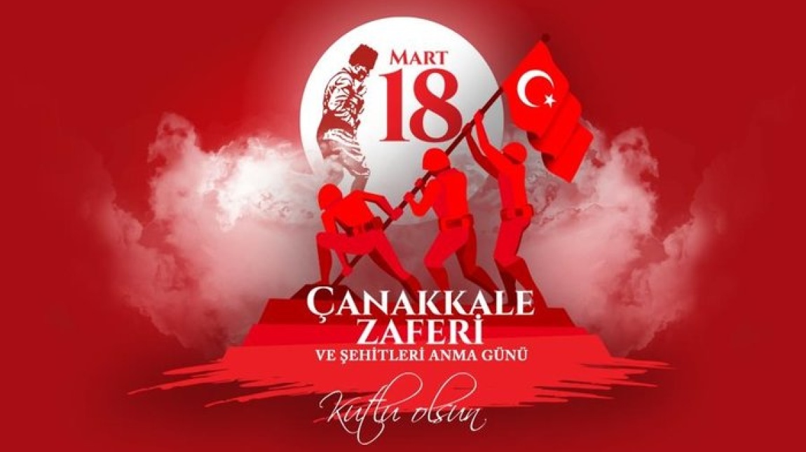 18 Mart Çanakkale Zaferi ve Şehitleri Anma Günü Programı düzenlendi.